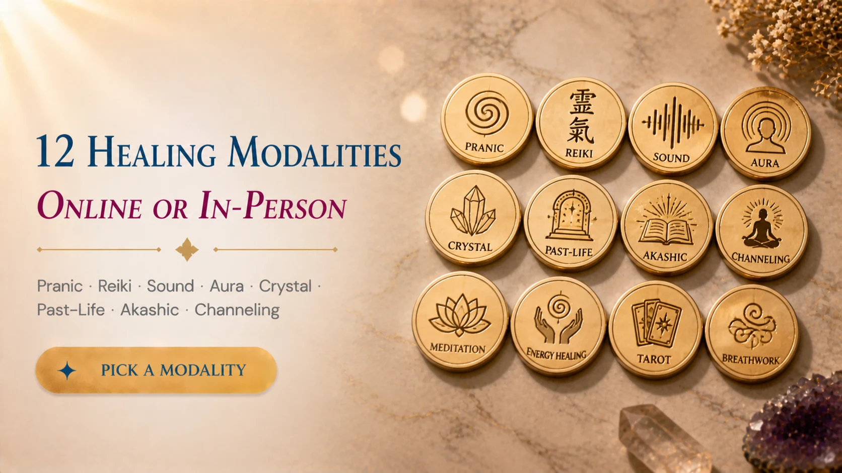 12 Healing Modalities · Online or In-Person